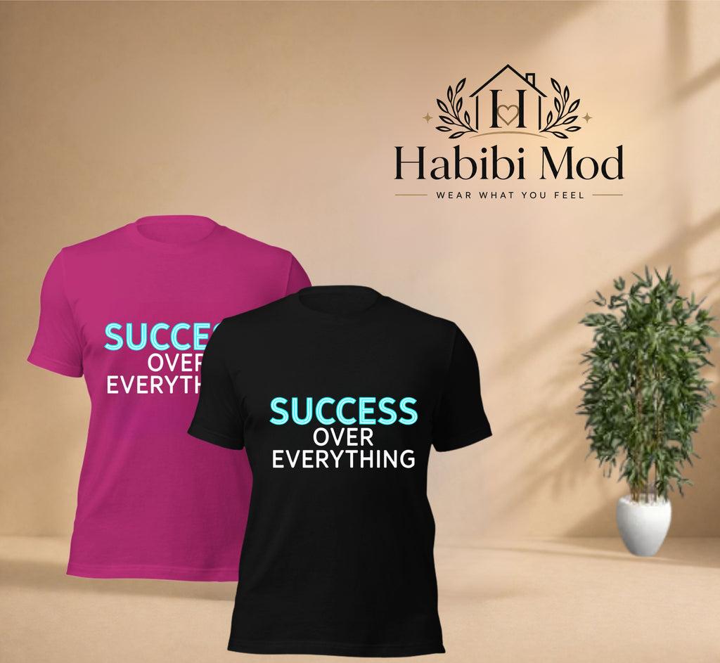 ST004 - Success Over Everything Tee