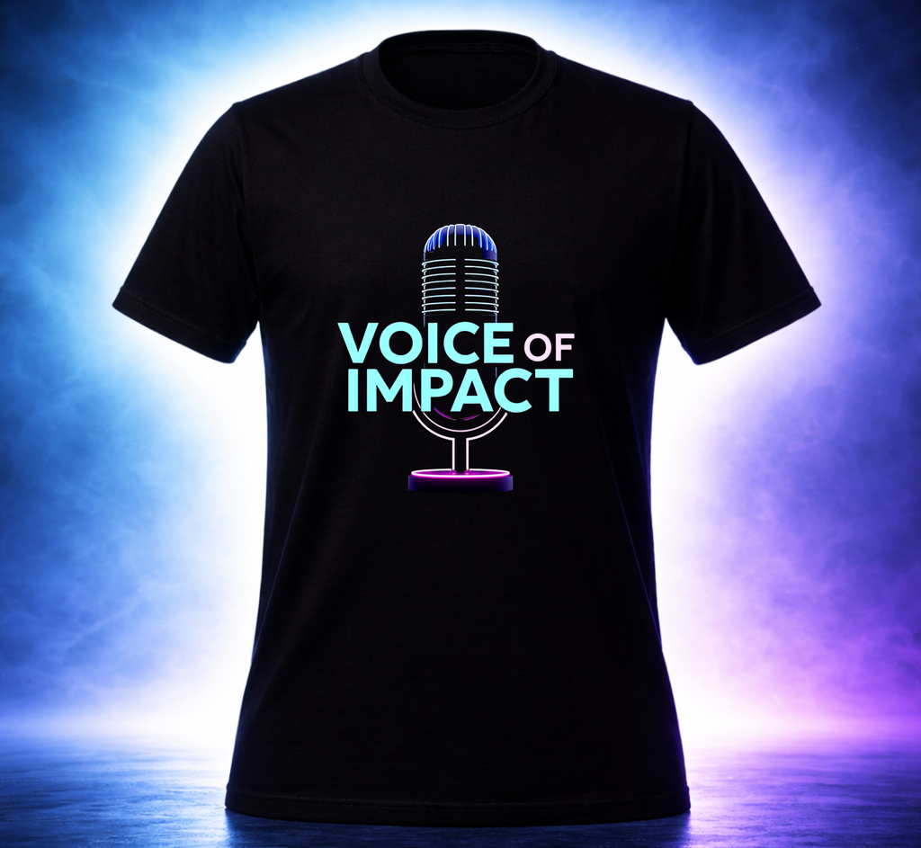 D118-Unisex T-Shirt - "VOICE OF IMPACT" Design
