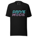 D102-Unisex t-shirt-"DRIVE MODE" Design